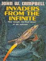 Invaders from the Infinite