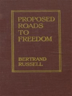 Proposed Roads to Freedom