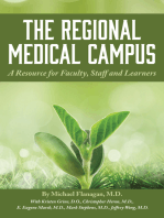 The Regional Medical Campus: A Resource for Faculty, Staff and Learners