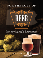 For the Love of Beer: Pennsylvania's Breweries