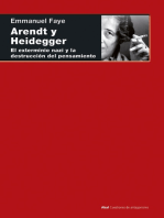 Arendt y Heidegger: El exterminio nazi y la destrucción del pensamiento