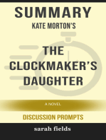 Summary: Kate Morton's The Clockmaker's Daughter: A Novel