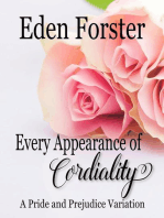 Every Appearance of Cordiality: A Pride and Prejudice Variation: Every Appearance, #2