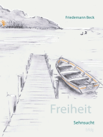 Freiheit Sehnsucht Erfolg