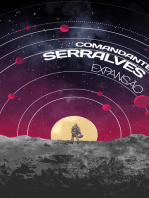Comandante Serralves: Expansão