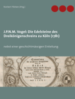J.P.N.M. Vogel Die Edelsteine des Dreikönigenschreins zu Köln (1781): nebst einer geschichtmässigen Einleitung