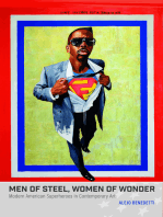 Men of Steel, Women of Wonder: Modern American Superheroes in Contemporary Art