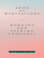Book of Meditations & Morning and Evening Thoughts: Powerful & Motivational Quotes for Every Day in the Year (2 Books in One Edition)