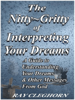 The Nitty Gritty of Interpreting Your Dreams