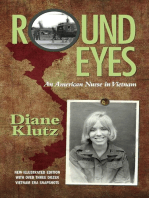 Round Eyes: An American Nurse in Vietnam: New Illustrated Edition