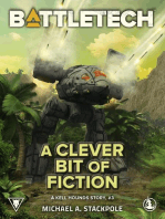 BattleTech: A Clever Bit of Fiction (A Kell Hounds Story, #3): BattleTech