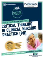 CRITICAL THINKING IN CLINICAL NURSING PRACTICE (PN): Passbooks Study Guide