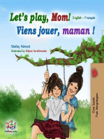 Let's play, Mom!: English French Bilingual Collection