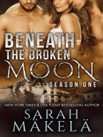 Beneath the Broken Moon