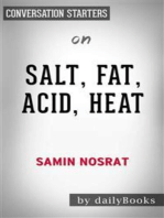 Salt, Fat, Acid, Heat: Mastering the Elements of Good Cooking by Samin Nosrat | Conversation Starters