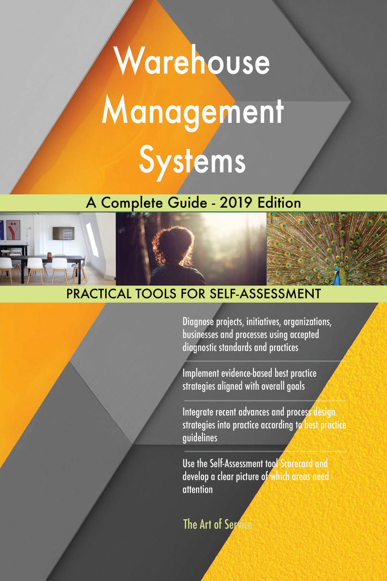 Warehouse Management Systems A Complete Guide - 2019 Edition by ...