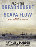 From the Dreadnought to Scapa Flow: Volume V: Victory and Aftermath January 1918-June 1919