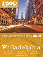 Philadelaphia: 2019 - The Food Enthusiast’s Complete Restaurant Guide
