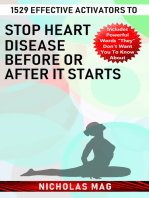1529 Effective Activators to Stop Heart Disease Before or after It Starts
