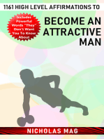 1161 High Level Affirmations to Become an Attractive Man