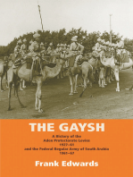 The Gaysh: A History of the Aden Protectorate Levies 1927-61, and the Federal Regular Army of South Arabia 1961-67