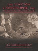 The Viaz'ma Catastrophe, 1941: The Red Army's Disastrous Stand against Operation Typhoon