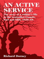 An Active Service: The Story of a Soldier’s Life in the Grenadier Guards and SAS 1935-58