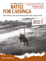 Battle for Cassinga: South Africa's Controversial Cross-Border Raid, Angola 1978