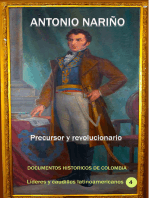 Antonio Nariño Precursor y revolucionario