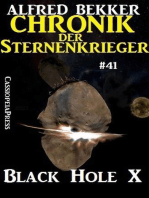 Chronik der Sternenkrieger #41 - Black Hole X: Alfred Bekker's Chronik der Sternenkrieger, #41
