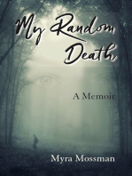 My Random Death: A Memoir