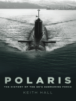 Polaris: The History of the UK’s Submarine Force