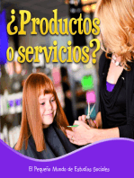 Productos o servicios?: Goods or Services?