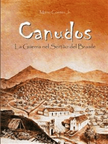Canudos - La guerra nel Sertão del Brasile