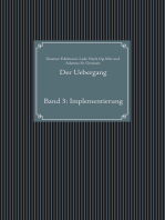 Der Uebergang: Band 3: Implementierung