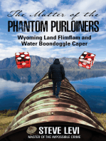 The Matter of the Phantom Purloiners: Wyoming Land Flimflam and Water Boondoggle Caper