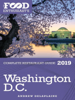 Washington, D.C.: 2019 - The Food Enthusiast’s Complete Restaurant Guide