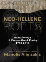 Neo-Hellene Poets: An Anthology of Modern Greek Poetry: 1750-2018