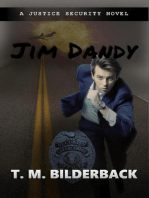 Jim Dandy - A Justice Security Novel: Justice Security, #9