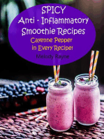 Spicy Anti - Inflammatory Smoothie Recipes - Cayenne Pepper in Every Recipe!