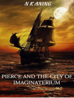 Pierce and the City of Imaginaterium: Imaginaterium, #1