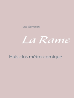 La Rame: Huis clos métro-comique