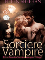 Sorcière Vampire: [Livre l'un des Sorcière Vampire Trilogy]