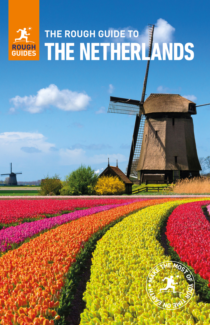 The Rough Guide to the Netherlands (Travel Guide eBook) by Rough Guides