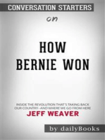 How Bernie Won: Inside the Revolution That's Taking Back Our Country--and Where We Go from Here by Jeff Weaver | Conversation Starters