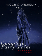 Complete and Illustrated Grimm's Fairy Tales
