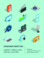 Consumer Identities: Agency, Media and Digital Culture