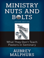 Ministry Nuts and Bolts: What They Don't Teach Pastors in Seminary