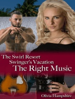 The Swirl Resort Swinger's Vacation The Right Music: The Right Music