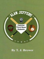 Alan Jeffers, Catcher, Third base, Diabetic